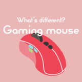 ゲーミングマウスと普通のマウスの違い
